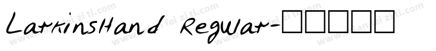 LarkinsHand Regular字体转换